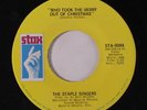 STAPLE SINGERS: Who Took The Merry Out Of Christmas / Instro 45 Christmas