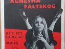 AGNETHA FÄLTSKOG (ABBA) * SLUTET GOTT, ALLTING GOTT * SWE 7