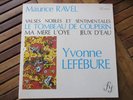 RARE  YVONNE LEFEBURE RAVEL FY 018 STEREO FRANCE