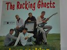 THE ROCKING GHOSTS ## ORIGINAL LP VON 1967 ## DAN. ROCKBAND ##