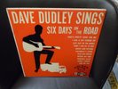 Dave Dudley Sings Six Days On the Road LP Golden Ring / Soma VG