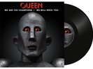 Queen ?– We Are The Champions / We Will Rock You LP (12