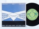 Post Punk 45 WIRE Dot Dash HARVEST picture sleeve uk VG++/VG+ HEAR