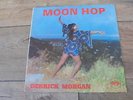 Derrick Morgan - Moon Hop 1969 UK LP PAMA 1st