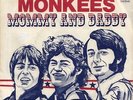 THE MONKEES: Mommy & Daddy / Good Clean Fun (´69 / rare orig. US 7