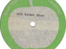 George Harrison 'Old Brown Shoe' Rare 7