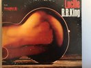 Lucille by B.B. King 1968 Vinyl Bluesway Records 1st Press