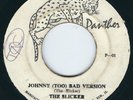 The Slicker - Johnny Too Bad / Dub - Jaguar 7