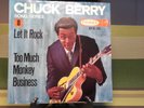 Chuck Berry - Let it Rock/Too much Monkey Business