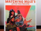 Matching Mole - Little Red Record Vinyl LP UK 1972  Excellent condition