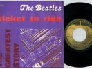 THE BEATLES Ticket to ride 45rpm 7' PS 1976 MINT- The Greatest Story RE