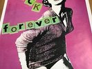JAMIE REID FU&K FOREVER - SEX PISTOLS 'GREAT RNR SWINDLE' PUNK POSTER