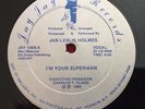 JAN LESLIE HOLMES - I'M YOUR SUPERMAN 1984 JAY JAY 12