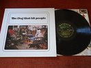 THE DOG THAT BIT PEOPLE LP Reissue UK Psych Gem MINT OOP
