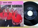 THE DIAMONDS DOO WOP  45 + RARE PIC SLEEVE HIGH SIGN/DON'T LET ME DOWN