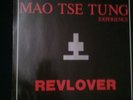 The Mao Tse Tung Experience ?– Revlover EBM, Wave, Gothic,Pop, Invincible Spirit