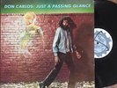 REGGAE lp Don Carlos on RAS lb Just A Passing Glance 1984. NM-