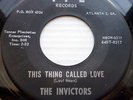 INVICTORS white doowop Mint Minus T P E 45 THIS THING CALLED LOVE b/w WIGGLE wsF