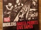 Broilers Santa Muerte Live Tapes Vinyl nagelneu und eingeschweißt Rarität