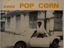 DANY PLAY POP CORN AFRO LATIN ROCK POP CHANSON RARE SINGLE LISTEN
