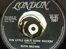 Ruth Brown 45 R&B Soul Rocker This Little Girl's Gone Rockin' English Press VG