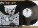DESTRUCTORS ?– Cry Havoc And Unleash The Dogs of War (UK 1983 LP) PUNK
