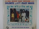 RUDY RAY MOORE Dolemite Is Another Crazy Nigger LP on Kent sealed