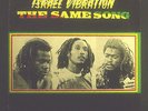 LP ISRAEL VIBRATION - the same song