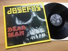 JOSEFUS DEAD MAN ReISSUE OF THIS 1970 US PSYCHROCK KILLER on TEXMAN
