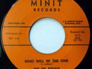 The DEL ROYALS 45 Who Will Be the One / She's Gone MINIT doo wop VG++ d1158