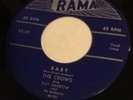 The Crows Untrue Baby Original Rama Records 45 Soul Doo Wop R&b Fifties Vocal