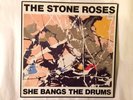 Stone Roses SHE BANGS THE DRUM 12