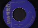 CHUCK BERRY: Sweet Little Sixteen / Reelin And Rocking 45 (closer to VG+, light