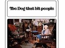 Dog That Bit People-Dog That Bit People - The Dogthat Bit People  VINYL LP NEW