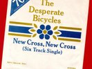 DESPERATE BICYCLES   NEW CROSS, NEW CROSS. 1978 6 track vinyl 7