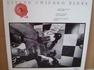 Living Chicago Blues Volume 2 - LP 12” Vinyl Alligator Records AL 7702