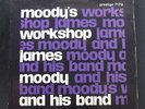 James Moody And His Blues Band - Moody's Worshop LP VG+ PRLP 7179 RVG 203 S.