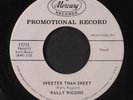 WALLY WIGGINS: Maybelline / Sweeter Than Sweet 45 (dj, sl warp dnap)