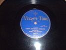 78RPM Velvet Tone 1807 Hobo Jack Turner, Big Rock Candy Mountains /She Waits V-