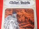 Vinile 45 Giri Benedetto Ghiglia 4 Dollari di Vendetta Let Him Go / Fuorilegge