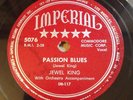 Jewel King - Passion Blues / Keep Your Big Mouth Shut - Imperial records 1950