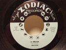 CREATIONS...A DREAM/FOOTSTEPS  ON ZODIAC ISSUE. NORTHERN SOUL RARITY.