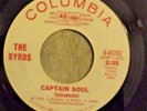 THE BYRDS 45RPM '66 COLUMBIA 5D/CAPTAIN SOUL WHITE LABEL PROMO M- VINYL