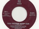 NORTHERN SOUL --  MARVIN HOLMES -- YOU BETTER KEEP HER