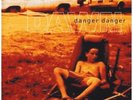 Danger Danger - Dawn  VERY RARE