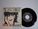 DOGS D'AMOUR - HOW DO YOU FALL IN LOVE, DEBUT 7