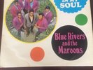Blue Rivers and the maroons -Blue beat in my soul - 1967 Columbia Sx6192.