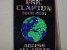 ERIC CLAPTON BACKSTAGE PASS 2001 REPTILE TOUR LAMINATE ACCESS ALL AREAS GENUINE