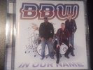 BBW-In Our Name (Big Country)