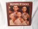 BROTHERS BY CHOICE ( SELF TITLED )  ALA